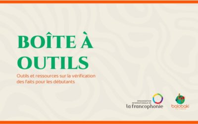 BOÎTE À OUTILS – Yekola na Balobaki sur la vérification des faits pour les débutants