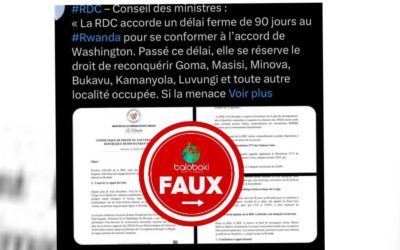 Le gouvernement de la RDC a donné un ultimatum de 90 jours au Rwanda ?  Attention, le document qui circule est un faux