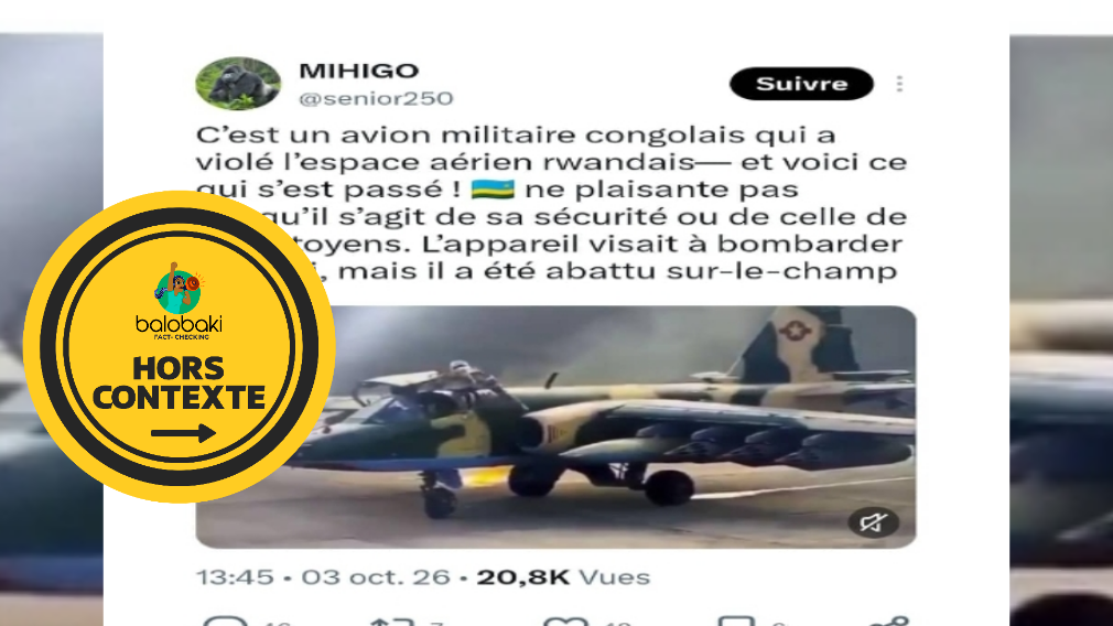 Prétendant montrer un avion de chasse congolais en flammes après le survol de l’espace aérien rwandais en 2026, cette vidéo date de 2023